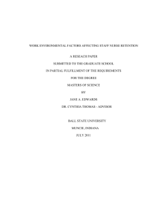 WORK ENVIRONMENTAL FACTORS AFFECTING STAFF NURSE RETENTION A RESEACH PAPER