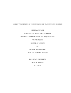 NURSES‘ PERCEPTIONS OF PREPAREDNESS FOR TRANSITION TO PRACTICE A RESEARCH PAPER
