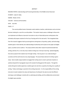 ABSTRACT RESEARCH PAPER: Understanding and Promoting Authorship in the Middle school... STUDENT:  Linda M. Valley