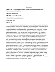 ABSTRACT DISSERTATION: Women Writing Men: Female Victorian Authors and Their