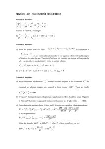 PHYSICS 140A : ASSIGNMENT #4 SOLUTIONS  = .