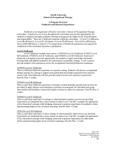 Pacific University School of Occupational Therapy  A Program Overview