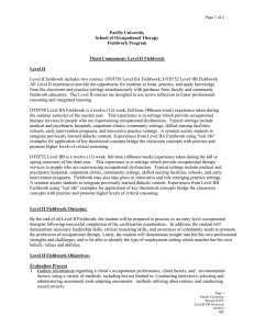 Pacific University School of Occupational Therapy Fieldwork Program Third Component: Level II Fieldwork