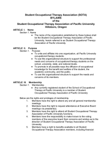 Student Occupational Therapy Association (SOTA)  BYLAWS  of the  Student Occupational Therapy Association of Pacific University 