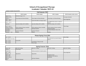School of Occupational Therapy Academic Calendar 2015-16 Fall Semester 2015