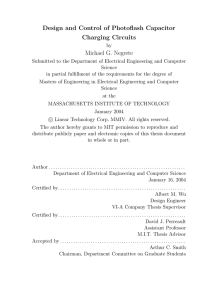 Design and Control of Photoflash Capacitor Charging Circuits Michael G. Negrete