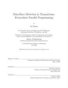 Data-Race Detection in Transactions- Everywhere Parallel Programming Kai Huang