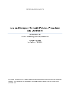 Data and Computer Security Policies, Procedures and Guidelines Office of the CTSO