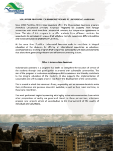 VOLUNTEER PROGRAM FOR FOREIGN STUDENTS AT UNIVERSIDAD JAVERIANA  Voluntariado  Javeriano