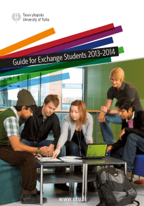 4 e Students 2013–201 Guide for Exchang www.utu.fi