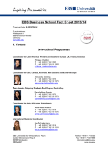 EBS Business School Fact Sheet 2013/14 International Programmes  1. Contacts