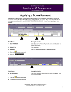 Applying a Down Payment Applying an AR Downpayment Quick Reference Guide