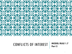 CONFLICTS OF INTEREST MODEL RULE 1.7 Part 2 1