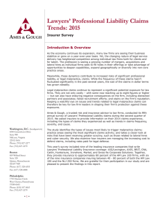 Lawyers’ Professional Liability Claims Trends: 2015 Insurer Survey Introduction &amp; Overview