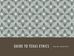 GUIDE TO TEXAS ETHICS Texas Bar Journal 2013