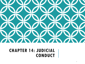 CHAPTER 14: JUDICIAL CONDUCT 1