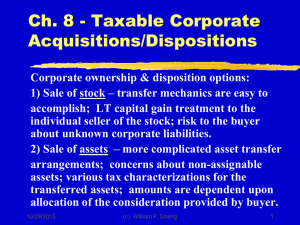 Ch. 8 - Taxable Corporate Acquisitions/Dispositions