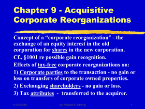 Chapter 9 - Acquisitive Corporate Reorganizations