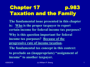 Chapter 17         ... Taxation and the Family