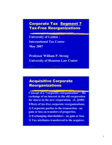 Corporate Tax  Segment 7 Tax-Free Reorganizations