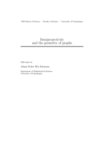 Semiprojectivity and the geometry of graphs Adam Peder Wie Sørensen