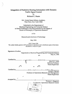 Integration of Predictive Routing Information with  Dynamic Traffic Signal Control by