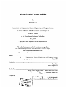 Adaptive Statistical Language Modelling