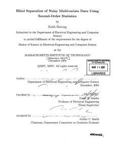 Blind  Separation  of  Noisy  Multivariate ... Second-Order  Statistics Keith  Herring