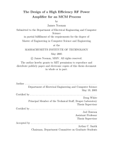 The Design of a High Efficiency RF Power James Noonan