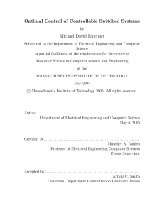 Optimal Control of Controllable Switched Systems Michael David Rinehart