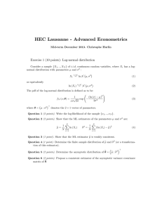 HEC Lausanne - Advanced Econometrics Exercise 1 (10 points): Log-normal distribution