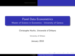 Panel Data Econometrics Christophe Hurlin, Université d’Orléans January 2010