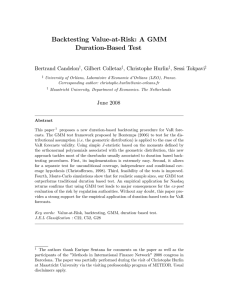 Backtesting Value-at-Risk: A GMM Duration-Based Test Bertrand Candelon , Gilbert Colletaz