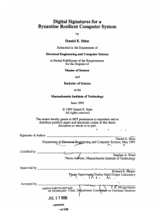 Digital Signatures for a Byzantine Resilient Computer System Daniel E. Stine