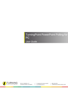 TurningPoint PowerPoint Polling for PC User Guide