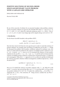 POSITIVE SOLUTIONS OF SECOND-ORDER SINGULAR BOUNDARY VALUE PROBLEM WITH A LAPLACE-LIKE OPERATOR