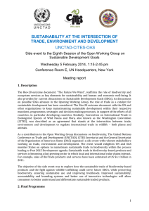 SUSTAINABILITY AT THE INTERSECTION OF TRADE, ENVIRONMENT AND DEVELOPMENT UNCTAD-CITES-OAS