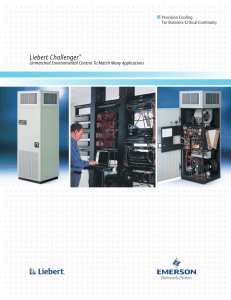 Liebert Challenger Unmatched Environmental Control To Match Many Applications Precision Cooling