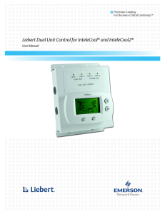 Liebert Dual Unit Control for InteleCool and InteleCool2 User Manual Precision Cooling