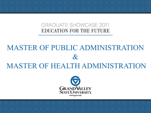 MASTER OF PUBLIC ADMINISTRATION &amp; MASTER OF HEALTH ADMINISTRATION