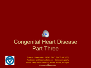 Congenital Heart Disease Part Three
