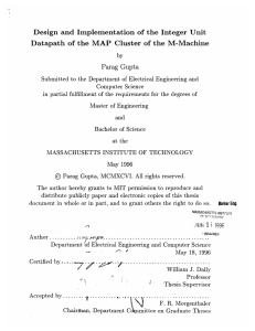 Design  and Implementation  of  the  Integer ... Datapath of  the  MAP  Cluster of ... Parag  Gupta