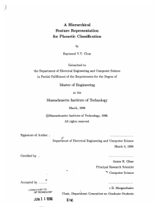 A  Hierarchical Feature Representation for  Phonetic  Classification