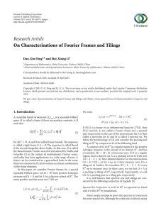Research Article On Characterizations of Fourier Frames and Tilings Dao-Xin Ding