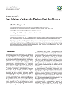Research Article Exact Solutions of a Generalized Weighted Scale Free Network