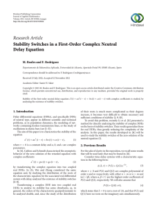 Research Article Stability Switches in a First-Order Complex Neutral Delay Equation