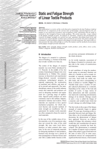 Static and Fatigue Strength of Linear Textile Products Andrzej Włochowicz ,