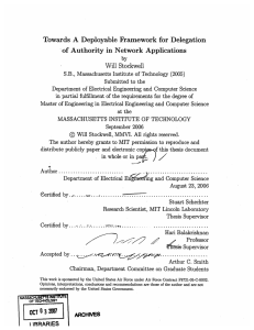 Towards  A  Deployable  Framework  for  Delegation of  Authority in  Network  Applications Will  Stockwell