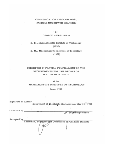 COMMUNICATION THROUGH NOISY, RANDOM-MULTIPATH CHANNELS
