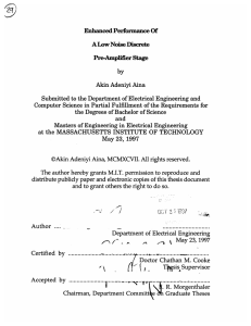 Enhanced Performance Of A Low Noise  Discrete Pre-Amplifier Stage by